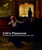 Doezema, Marianne: Life's Pleasures: The Ashcan Artists' Brush With Leisure, 1895-1925 Doezema, Marianne: Life's Pleasures: The Ashcan Artists' Brush With Leisure, 1895-1925