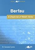 Lewis, D. Geraint: Y Llyfr Berfau: A Check-List of Welsh Verbs Lewis, D. Geraint: Y Llyfr Berfau: A Check-List of Welsh Verbs