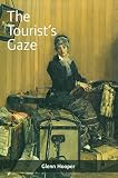 Hooper, Glenn: The Tourist's Gaze: Travellers to Ireland 1800-2000
