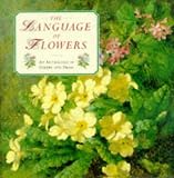 [???]: The Language of Flowers: An Anthology of Poetry and Prose