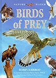 Kerrod, Robin: Birds of Prey