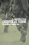 Taylor, Christopher Charles: Sacrifice As Terror: The Rwandan Genocide of 1994 Taylor, Christopher Charles: Sacrifice As Terror: The Rwandan Genocide of 1994