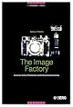 The Image Factory: Consumer Culture, Photography and the Visual Content Industry