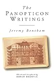 The Panopticon and Other Prison Writings (1859840833) by Bentham, Jeremy Bentham, Jeremy: The Panopticon and Other Prison Writings