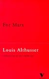 Althusser, Louis: For Marx Althusser, Louis: For Marx