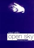Virilio, Paul: Open Sky