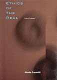 Zupancic, Alenka: Ethics of the Real : Kant and Lacan