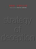 Virilio, Paul: Strategy of Deception Virilio, Paul: Strategy of Deception