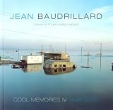 Cool Memories Iv, 1995-2000 (1859844626) by Baudrillard, Jean Baudrillard, Jean: Cool Memories Iv, 1995-2000