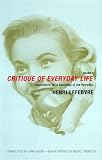 Critique of Everyday Life: Foundations for a Sociology of the Everyday (1859846505) by Lefebvre, Henri Lefebvre, Henri: Critique of Everyday Life: Foundations for a Sociology of the Everyday