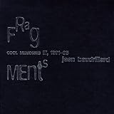 Fragments: Cool Memories Iii, 1991-95 (1859848915) by Baudrillard, Jean Baudrillard, Jean: Fragments: Cool Memories Iii, 1991-95