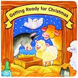 DeBoer, Jesslyn: Getting Ready for Christmas DeBoer, Jesslyn: Getting Ready for Christmas