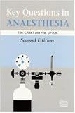 Upton, P.M.: Key Questions in Anesthesia Upton, P.M.: Key Questions in Anesthesia