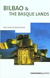 Facaros, Dana: Cadogan Guide Bilbao & the Basque Lands Facaros, Dana: Cadogan Guide Bilbao & the Basque Lands