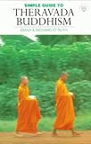 St. Ruth, Diana: Simple Guide to Theravada Buddhism St. Ruth, Diana: Simple Guide to Theravada Buddhism