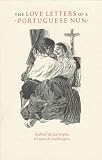 De Lavergne, Gabriel: Love Letters of a Portugese Nun De Lavergne, Gabriel: Love Letters of a Portugese Nun