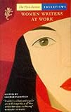[???]: Women Writers at Work: The Paris Review Interviews; Ed by George Plimpton
