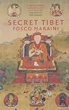 Maraini, Fosco: Secret Tibet Maraini, Fosco: Secret Tibet