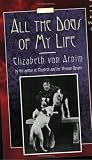 von Arnim, Elizabeth: All the Dogs of My Life von Arnim, Elizabeth: All the Dogs of My Life