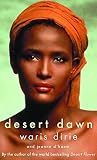 Dirie, Waris: Desert Dawn Dirie, Waris: Desert Dawn