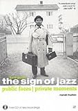 Hultin, Randi: Born Under the Sign of Jazz: Public Faxes, Private Moments Hultin, Randi: Born Under the Sign of Jazz: Public Faxes, Private Moments