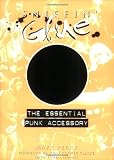 Perry, Mark: Sniffin' Glue: The Essential Punk Accessory