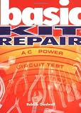 Gladwell, Robbie: Basic Kit Repair Gladwell, Robbie: Basic Kit Repair
