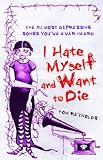 Reynolds, Tom: I Hate Myself And Want To Die: The 52 Most Depressing Songs You've Ever Heard Reynolds, Tom: I Hate Myself And Want To Die: The 52 Most Depressing Songs You've Ever Heard