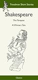 William Shakespeare: The Tempest, a Winter's Tale