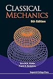 Kibble, T.W.B.: Classical Mechanics