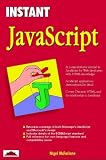 McFarlane, Nigel: Instant Javascript McFarlane, Nigel: Instant Javascript