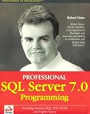 Vieira, Robert: Professional SQL Server 7.0 Programming Vieira, Robert: Professional SQL Server 7.0 Programming