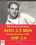 Papa, John: Professional Ado 2.5 Rds Programming With Asp 3.0