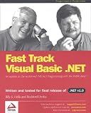 Lhotka, Rocky: Fast Track Visual Basic .Net