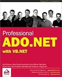 Dickinson, Paul: Professional Ado.Net With Vb.Net Dickinson, Paul: Professional Ado.Net With Vb.Net