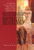Sova, Dawn B.: The Encyclopedia of Mistresses Sova, Dawn B.: The Encyclopedia of Mistresses