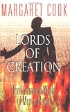 Cook, Margaret: Lords Of Creation Cook, Margaret: Lords Of Creation