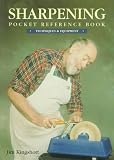 Kingshott, Jim: Sharpening Pocket Reference Book: Techniques & Equipment Kingshott, Jim: Sharpening Pocket Reference Book: Techniques & Equipment