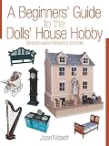 Nisbett, Jean: Beginners' Guide to Dolls House Hobby Nisbett, Jean: Beginners' Guide to Dolls House Hobby