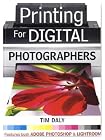 Printing for Digital Photographers
