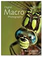 Digital Macro Photography