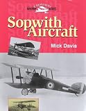 Davis, Mick: Sopwith Aircraft Davis, Mick: Sopwith Aircraft