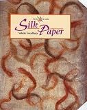 Goodbury, Valerie: Silk Paper