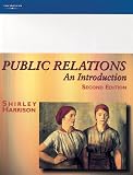 Harrison, Shirley: Public Relations: An Introduction Harrison, Shirley: Public Relations: An Introduction