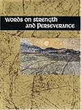 Exley, Helen: Words on Strength and Perseverance Exley, Helen: Words on Strength and Perseverance