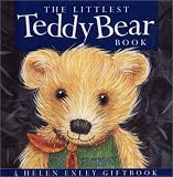 Exley, Helen: Littlest Teddy Bear Book