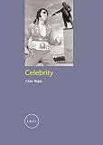 Rojek, Chris: Celebrity Rojek, Chris: Celebrity