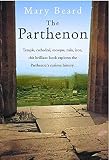 Beard, Mary: The Parthenon Beard, Mary: The Parthenon