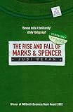 Bevan, Judi: The Rise And Fall Of Marks & Spencer Bevan, Judi: The Rise And Fall Of Marks & Spencer