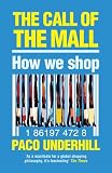 Underhill, Paco: Call of the Mall